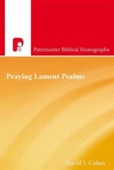 Praying Lament Psalms