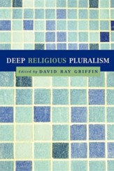 Deep Religious Pluralism