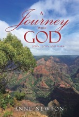 A Journey with God: John, 1 John and Mark