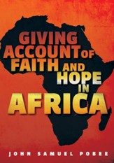 Giving Account of Faith and Hope in Africa