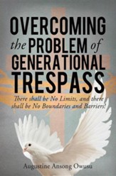 Overcoming the Problem of Generational Trespass
