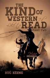 The Kind of Western I'd Like to Read-Hope Deferred-Part Two