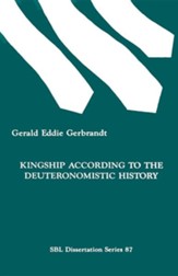 Kingship According to the Deuteronomistic History