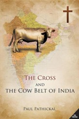 The Cross and the Cow Belt of India