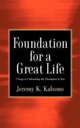 Foundation for a Great Life