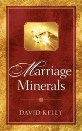 Marriage Minerals I