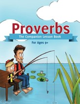 Proverbs: Companion Lesson Book for Children (Ages 9 and Up)