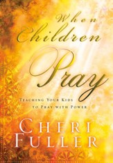 When Children Pray