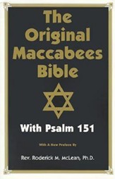 Original Maccabees Bible: With Psalm 151, Paper