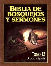 Biblia de Bosquejos y Sermones: Apocalipsis (The Preachers Outline & Sermon Bible: Revelation)