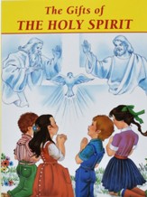 The Gifts of the Holy Spirit