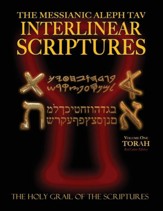 Messianic Aleph Tav Interlinear Scriptures Volume One