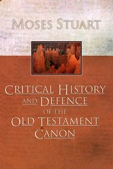 Critical History and Defence of the Old Testament Canon