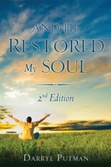 And He Restored My Soul 2nd Edition, Paper
