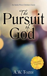 The Pursuit of God, Updated Edition