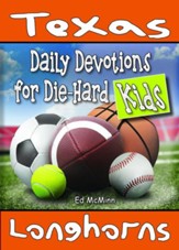 Daily Devotions for Die-Hard Kids: Texas Longhorns