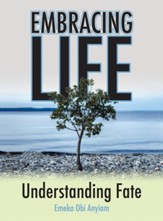 Embracing Life: Understanding Fate