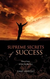Supreme Secrets of Success