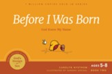 Before I Was Born: God Knew My Name - Slightly Imperfect