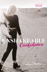 Unshakeable Confidence: Inspiring Women