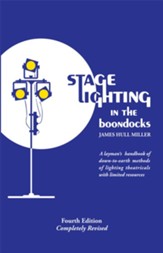 Stage Lighting in the Boondocks