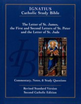 Ignatius Catholic Study Bible: The Letters of St. James, St. Peter, and St. Jude 2nd Edt.