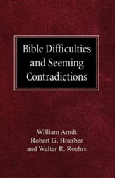 Bible Difficulties and Seeming Contradictions