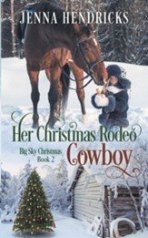 Her Christmas Rodeo Cowboy