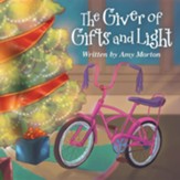The Giver of Gifts and Light