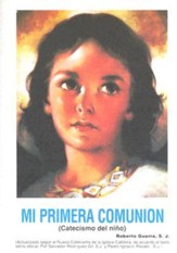 My First Communion (Mi Primera Comunion, Catecismo del Nino)