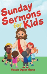 Sunday Sermons for Kids