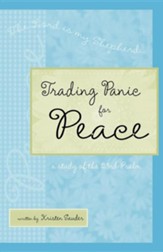 Trading Panic for Peace
