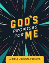 God's Promises for Me: A Bible Journal for Kids