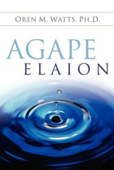 Agape Elaion