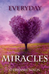 Everyday Miracles