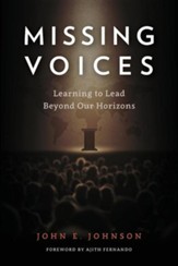 Missing Voices: Learning to Lead Beyond Our Horizons