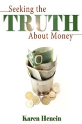 Seeking the Truth about Money