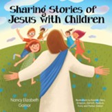 Sharing Stories of Jesus with Children