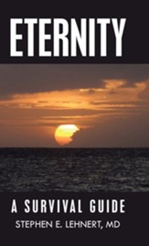 Eternity: A Survival Guide