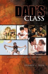 Dad's Class: Interacting Connecting Mentoring