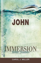 Immersion Bible Studies: John