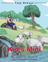 Kid's Mini Psalm Book Series: The Shepherd: Psalm 23
