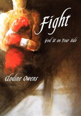 Fight: Your Way Your Truth Your Life