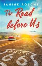 The Road before Us: A Novel