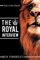 The Royal Interview: Hurt in the Church