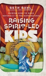 Raising Spirit-Led Kids