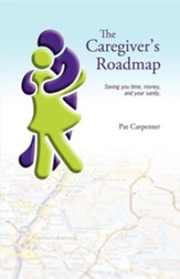 Caregiver's Roadmap