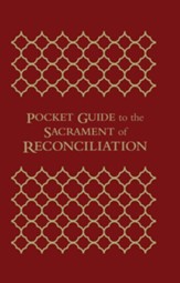 Pocket Guide to the Sacrament of Reconciliation