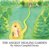 The Angels' Healing Garden