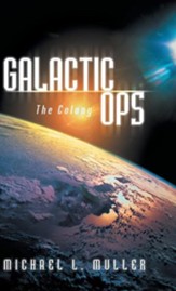 Galactic Ops: The Colony